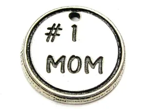 #1 Mom Genuine American Pewter Charm